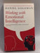 Working with Emotional Intelligence - Lolly Daskal; Robin Sharma, Daniel H. Pink; Daniel Goleman; 