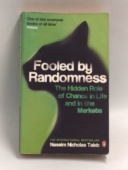 Fooled by Randomness - Nassim Nicholas Taleb