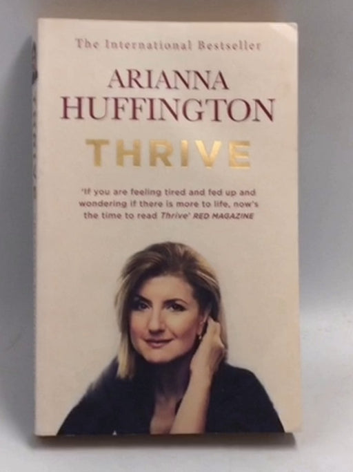 Thrive - Arianna Huffington; 