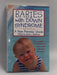 Babies With Down Syndrome: A New Parents' Guide   - Susan Skallerup