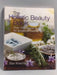 The Holistic Beauty Book: With Over 100 Natural Recipes for Gorgeous, Healthy Skin   - Star Khechara