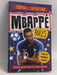 Mbappé Rules - Simon Mugford; 