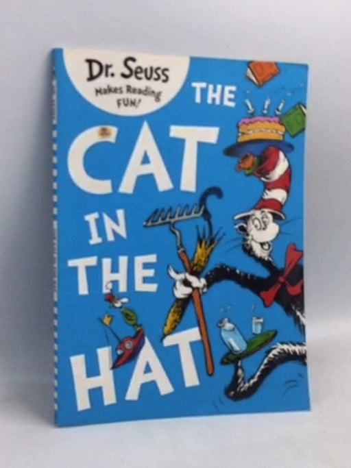 The Cat in the Hat - Dr. Seuss