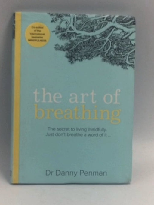 Art Of Breathing   - Danny Penman