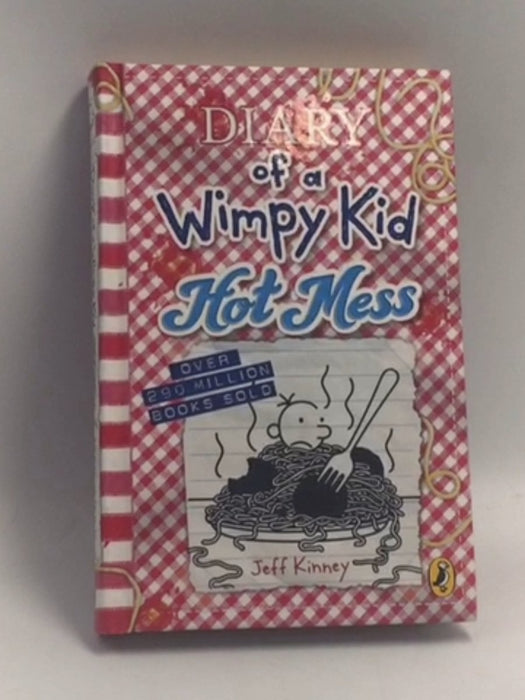 Diary of a Wimpy Kid: Hot Mess (Hardcover) - Jeff Kinney; 