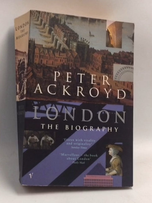 London - Peter Ackroyd; 
