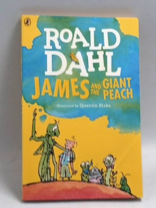 James And The Giant Peach - Roald Dahl