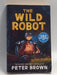 The Wild Robot  -  Peter Brown