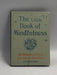Little Book of Mindfulness - Patricia Collard; 