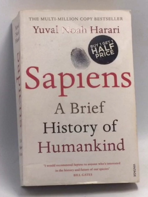 Sapiens: A Brief History of Humankind - Yuval Noah Harari;