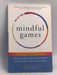 Mindful Games - Susan Kaiser Greenland; 