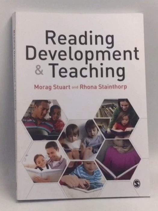 Reading Development and Teaching   - Morag Stuart ,  Rhona Stainthorp