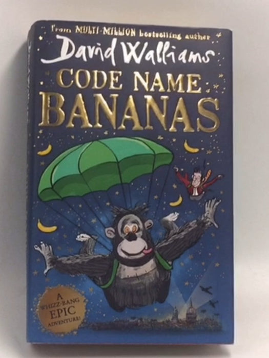 Code Name Bananas- Hardcover  - David Walliams; 