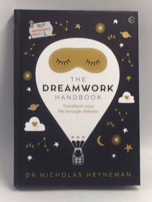 The Dreamwork Handbook - Hardcover - Nicholas Heyneman
