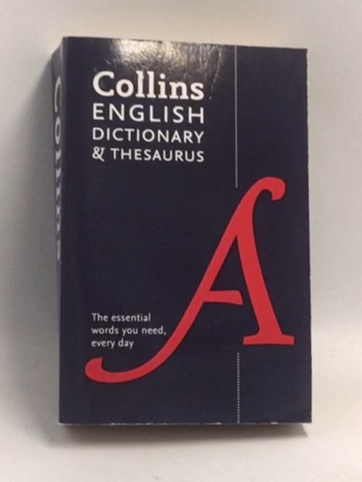 Collins English Dictionary and Thesaurus   - HarperCollins Publishers