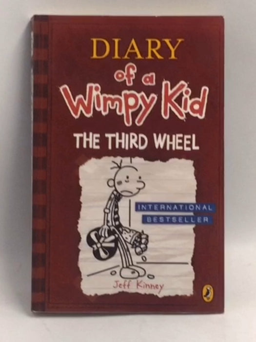 Diary of a Wimpy Kid : The Third Wheel - Kinney, Jeff; 