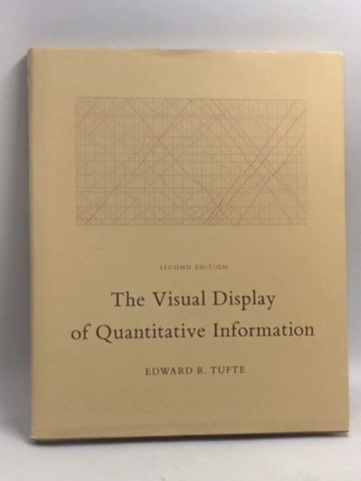 The Visual Display of Quantitative Information - Hardcover - Edward R. Tufte 