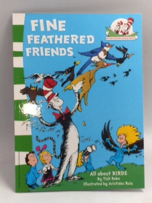 Fine Feathered Friends - Tish Rabe
