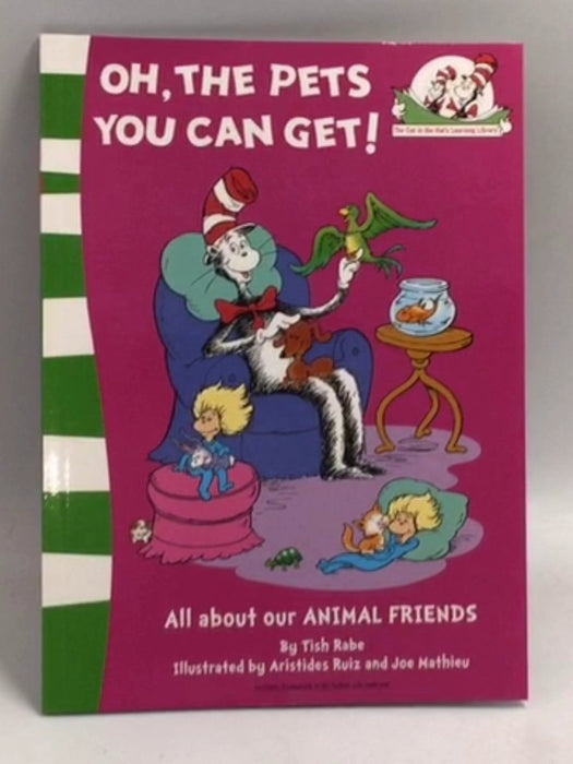 Oh, the Pets You Can Get! - Tish Rabe