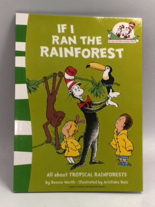 If I Ran the Rain Forest  - Bonnie Worth