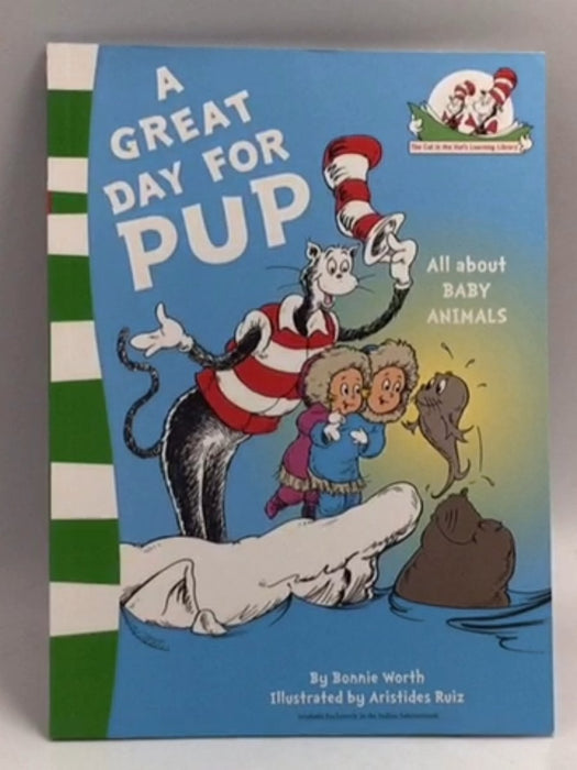 A Great Day for Pup - Bonnie Worth