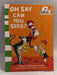 Dr. Seuss: Oh Say Can You Seed? - Worth, Bonnie; 