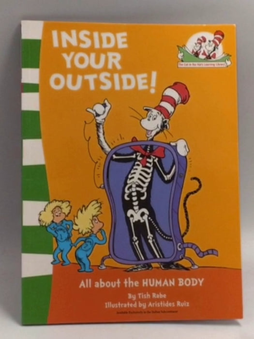 Inside Your Outside! - Tish Rabe; 