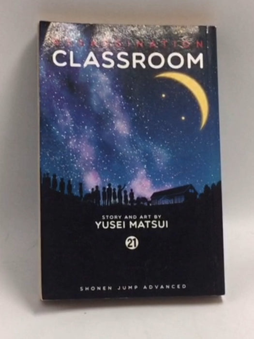 Assassination Classroom Vol: 21 - Yusei Matsui; 