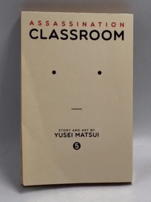 Assassination Classroom Vol.5 - Yusei Matsui; 