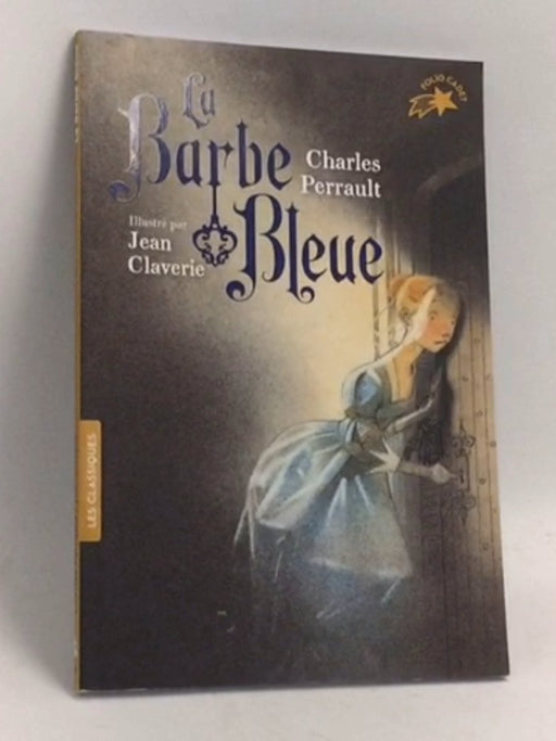 La Barbe-bleue - Charles Perrault