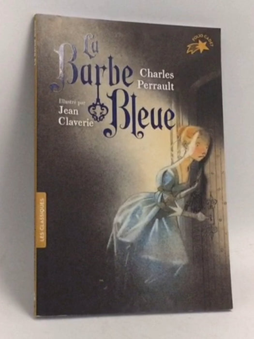 La Barbe-bleue - Charles Perrault