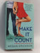Make It Count - Megan Erickson