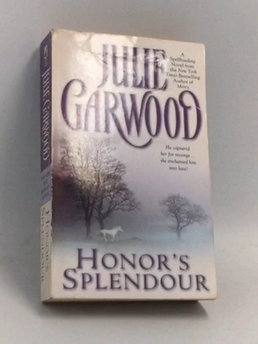 Honor's Splendour - Julie Garwood; 