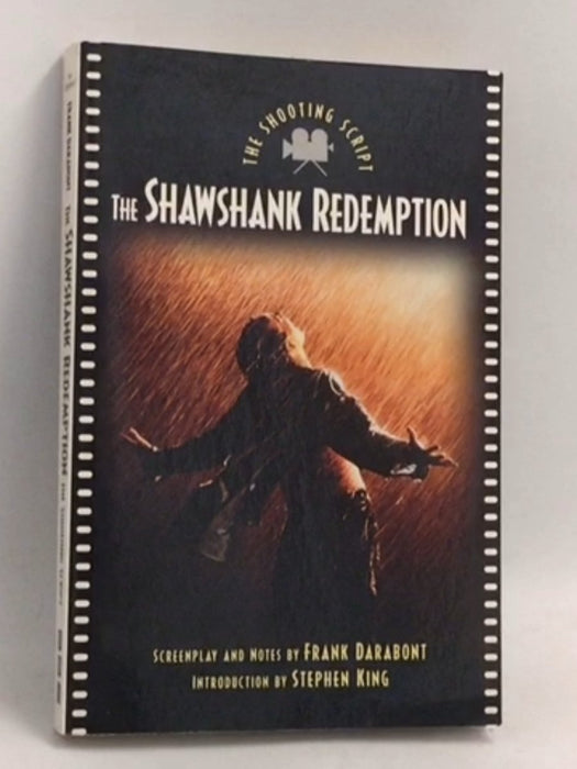 The Shawshank Redemption: The Shooting Script - Frank Darabont ,  Stephen King