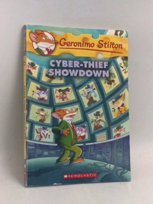 Cyber-thief Showdown  - Geronimo Stilton; 
