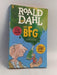 The BFG - Roald Dahl