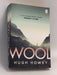 Wool - Hugh Howey; 