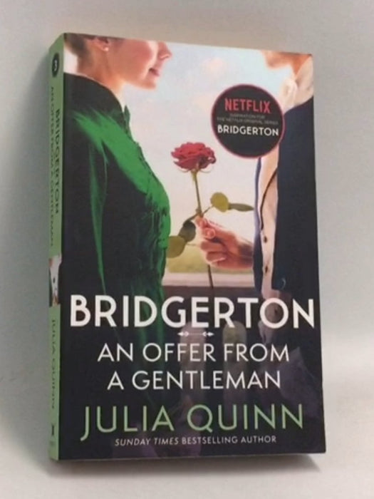 The Bridgerton: An Offer From a Gentleman - Julia Quinn; 