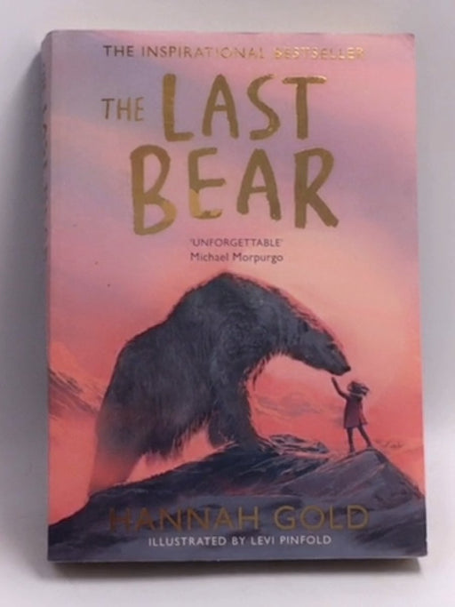 The Last Bear - Hannah Gold; 