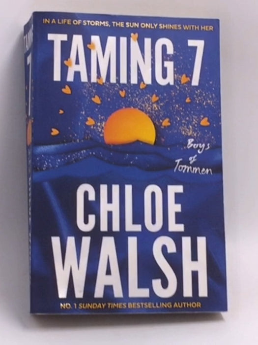 Taming 7 - CHLOE. WALSH; 