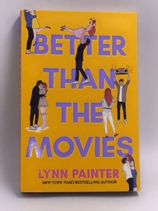 Better Than the Movies   - Lynn Painter