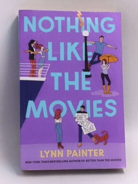 Nothing Like the Movies   - Lynn Painter