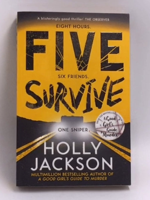 Five Survive - Holly Jackson; 