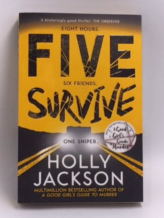 Five Survive - Holly Jackson; 