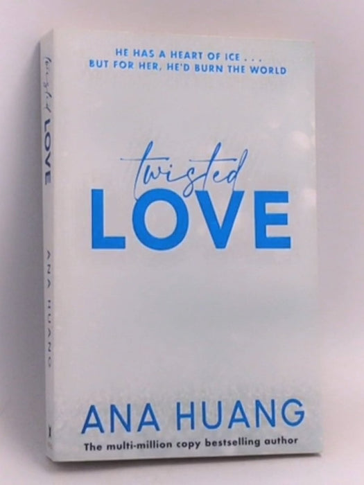 Twisted #1 : Twisted Love - Ana Huang; 