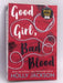 Good Girl Bad Blood - Holly Jackson