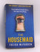 The Housemaid - Freida McFadden; 
