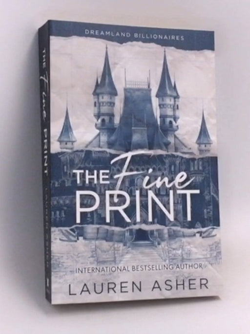 The Fine Print - Lauren Asher; 