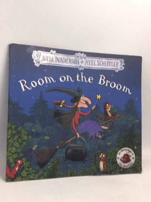 Room on the Broom - Julia Donaldson; 