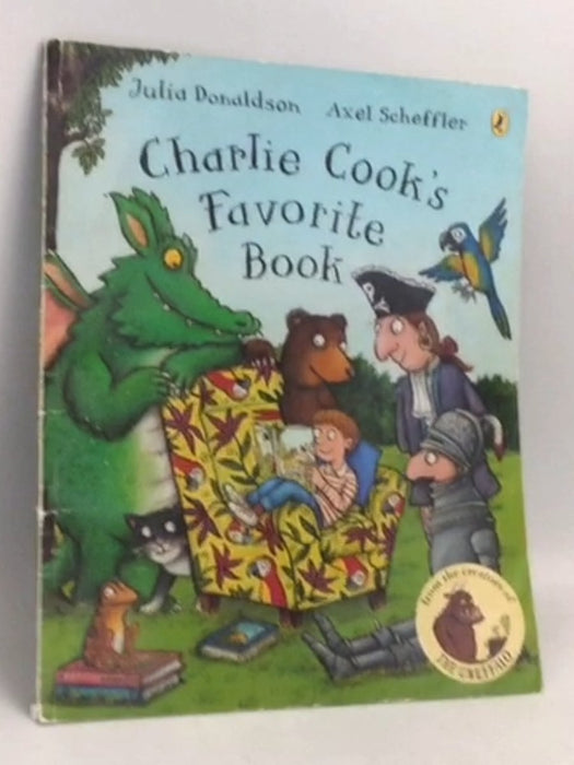 Charlie Cook's Favorite Book - Julia Donaldson